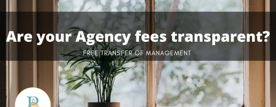 Are your agency fees transparent?
